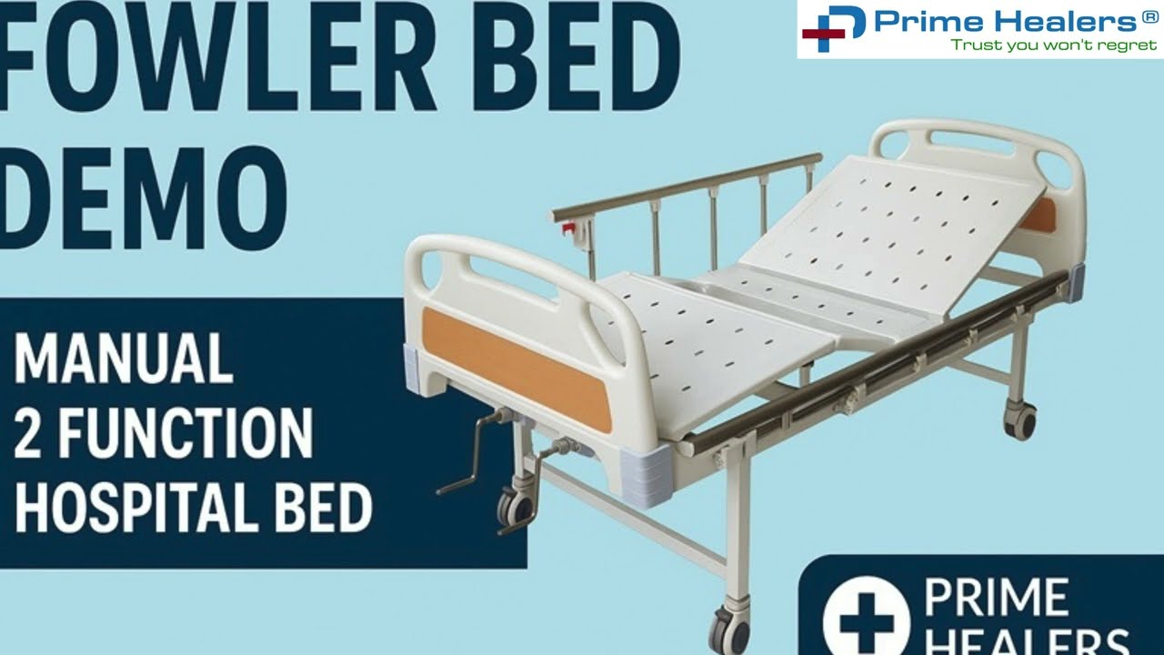 Manual Fowler Bed for Home & Hospital | Deluxe 2 Function Fowler Bed by Prime Healers